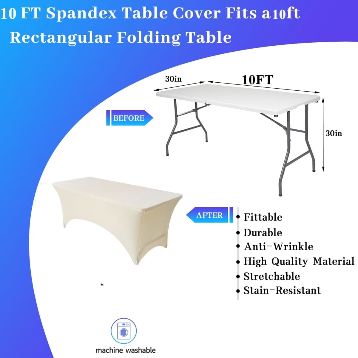 SSYAQRA Ivory 10FT Spandex Tablecloth for Rectangle Tables - Stretch Table Cover for Standard Folding Tables,Spandex Fitted Table Clothes for 10 Foot Rectangle Tables, Elastic Table Cover for Chritmas thumbnail 4