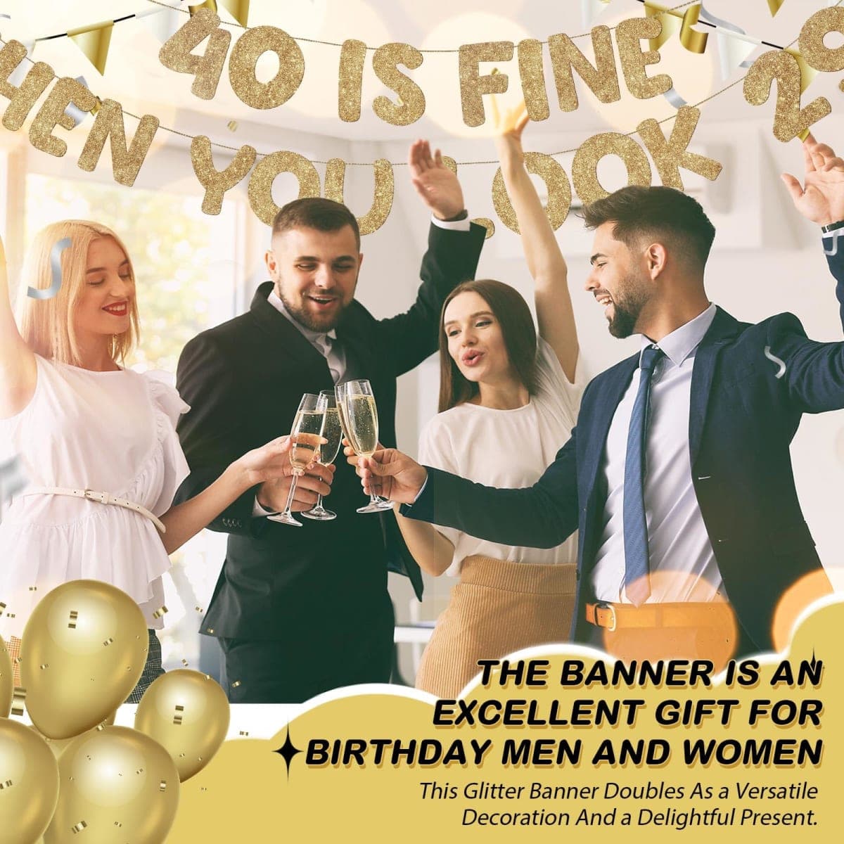 Fulmoon Pre Strung 40 Is Fine When You Look 29 Banner Glitter Happy 40th Birthday Banner Funny 40th Birthday Sign 1985 Party Decorations for Men Women(Champagne Gold) thumbnail 5