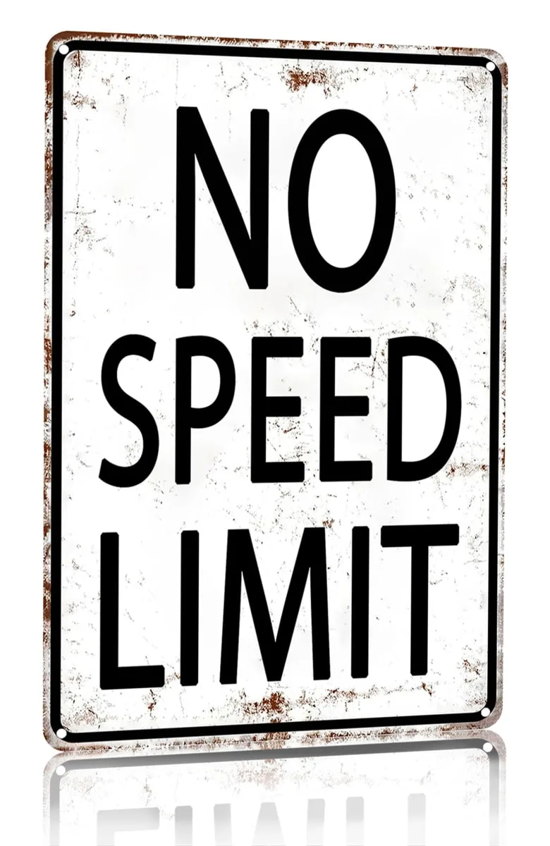 Retro Tin Sign No Speed Limit Sign for Boys Room Man Cave Garage Bedroom Vintage Style Wall Art Decor 8 x 12 Inch (3096)
