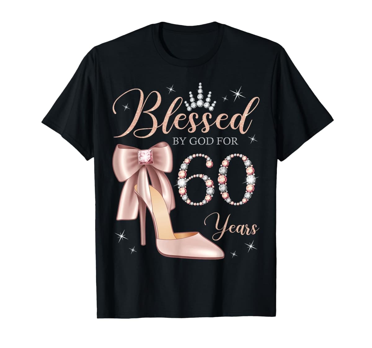 Blessed By God For 60 Years Old 60th Birthday Party Queen T-Shirt — image 1