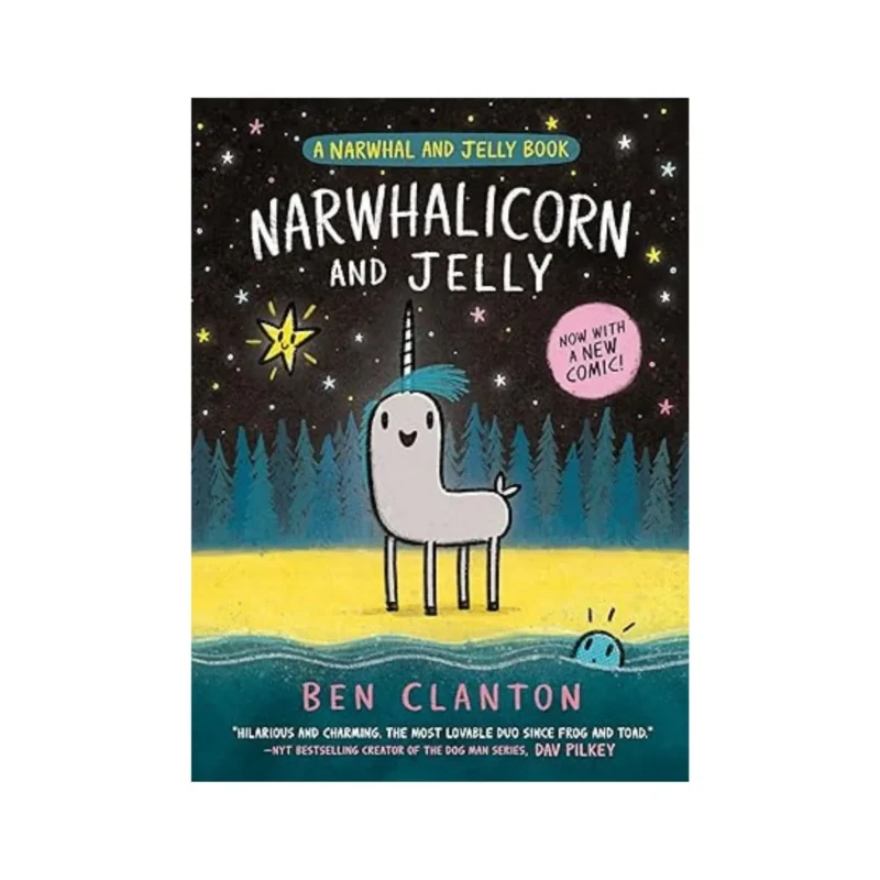 Narwhalicorn and Jelly Book #7 cover, showing Narwhal as a unicorn.