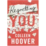 Book cover of 'Regretting You' by Morgan Grant. A compelling mother-daughter story.
